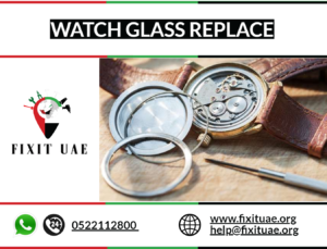 Watch Glass Replace