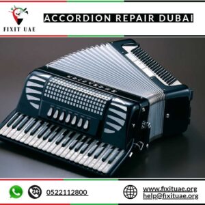 Accordion Repair Dubai