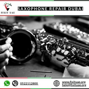 Saxophone Repair Dubai