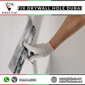 Fix drywall hole Dubai