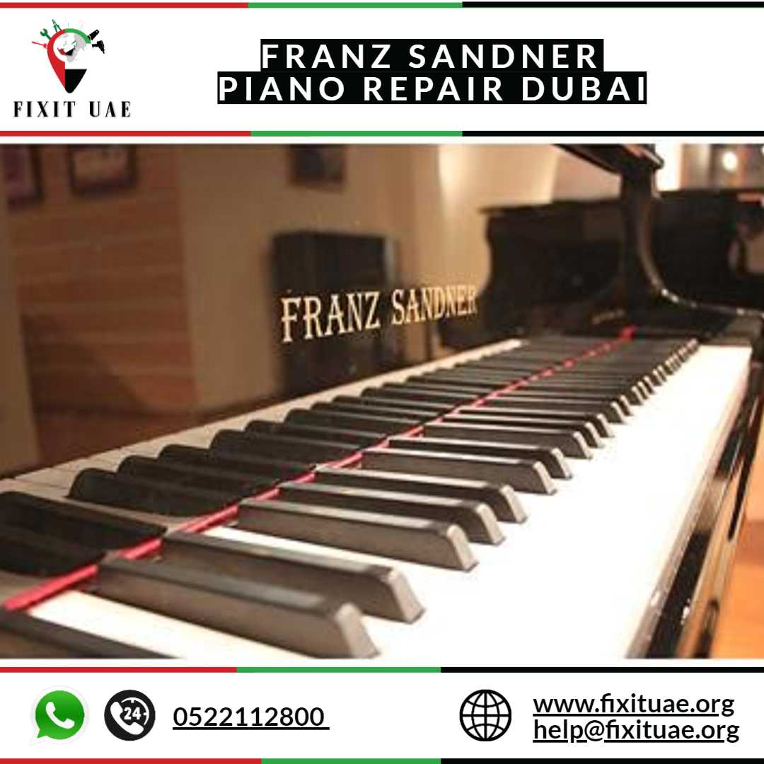 Franz Sandner piano repair Dubai