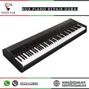 Nux piano repair Dubai