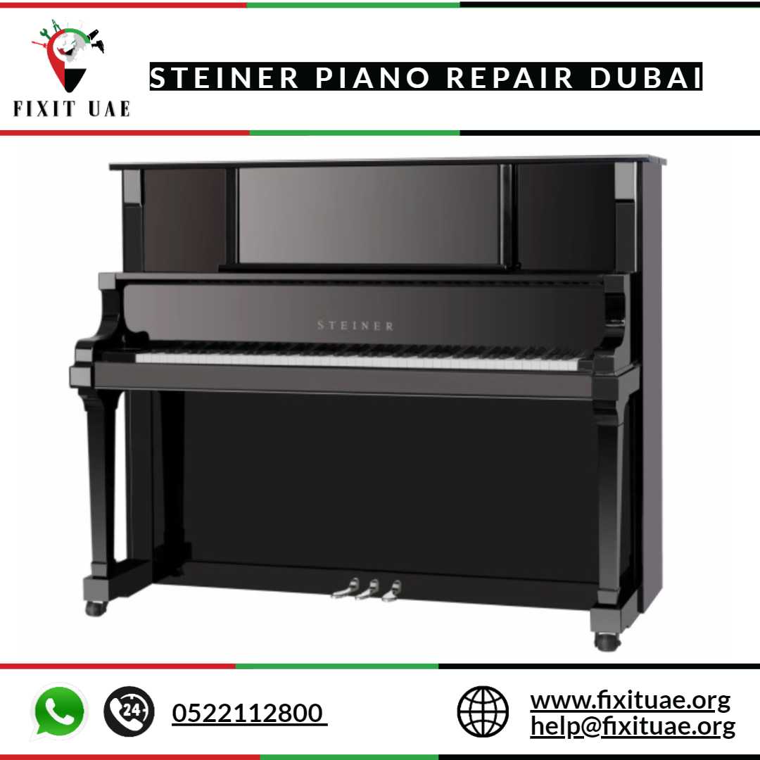 Steiner piano repair Dubai