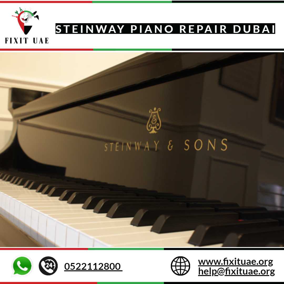 Steinway piano repair Dubai